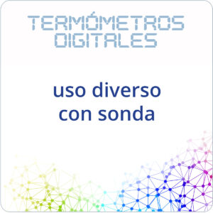 - con sonda (uso diverso)